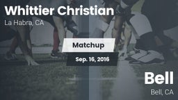 Matchup: Whittier Christian vs. Bell  2016