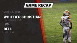 Recap: Whittier Christian  vs. Bell  2016