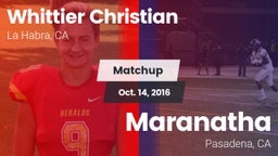 Matchup: Whittier Christian vs. Maranatha  2016