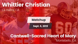 Matchup: Whittier Christian vs. Cantwell-Sacred Heart of Mary  2019