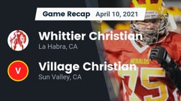 Recap: Whittier Christian  vs. Village Christian  2021