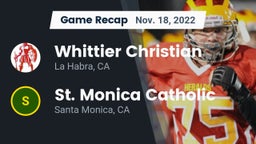 Recap: Whittier Christian  vs. St. Monica Catholic  2022