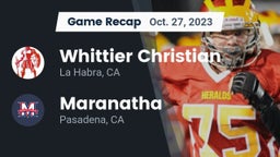 Recap: Whittier Christian  vs. Maranatha  2023