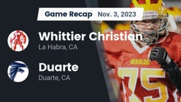 Recap: Whittier Christian  vs. Duarte  2023