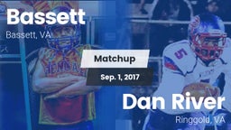 Matchup: Bassett vs. Dan River  2017