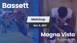 Matchup: Bassett vs. Magna Vista  2017