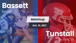 Matchup: Bassett vs. Tunstall  2017
