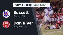 Recap: Bassett  vs. Dan River  2017