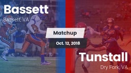 Matchup: Bassett vs. Tunstall  2018