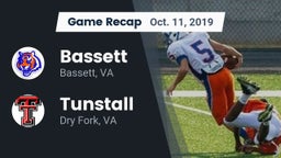 Recap: Bassett  vs. Tunstall  2019