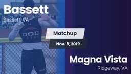 Matchup: Bassett vs. Magna Vista  2019