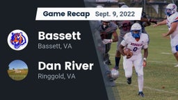 Recap: Bassett  vs. Dan River  2022