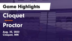 Cloquet  vs Proctor  Game Highlights - Aug. 25, 2022