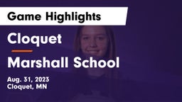Cloquet  vs Marshall School Game Highlights - Aug. 31, 2023