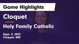 Cloquet  vs Holy Family Catholic  Game Highlights - Sept. 9, 2023