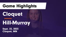 Cloquet  vs Hill-Murray  Game Highlights - Sept. 23, 2023