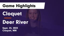 Cloquet  vs Deer River  Game Highlights - Sept. 23, 2023