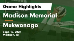 Madison Memorial  vs Mukwonago  Game Highlights - Sept. 19, 2022