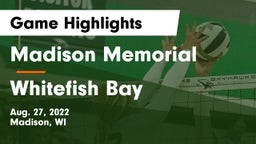 Madison Memorial  vs Whitefish Bay  Game Highlights - Aug. 27, 2022