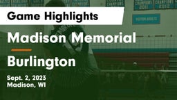 Madison Memorial  vs Burlington  Game Highlights - Sept. 2, 2023