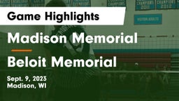 Madison Memorial  vs Beloit Memorial  Game Highlights - Sept. 9, 2023