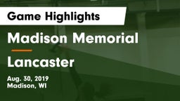 Madison Memorial  vs Lancaster Game Highlights - Aug. 30, 2019