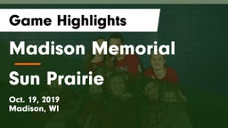 Madison Memorial  vs Sun Prairie Game Highlights - Oct. 19, 2019