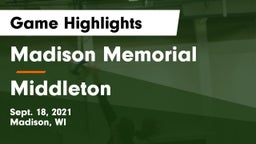 Madison Memorial  vs Middleton Game Highlights - Sept. 18, 2021