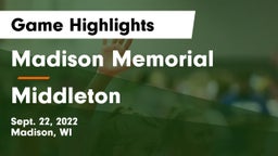 Madison Memorial  vs Middleton  Game Highlights - Sept. 22, 2022