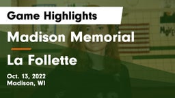 Madison Memorial  vs La Follette  Game Highlights - Oct. 13, 2022