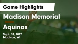Madison Memorial  vs Aquinas  Game Highlights - Sept. 10, 2022