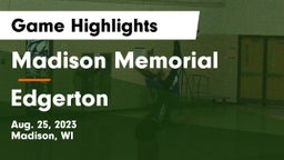 Madison Memorial  vs Edgerton  Game Highlights - Aug. 25, 2023