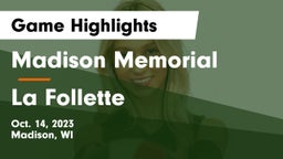 Madison Memorial  vs La Follette  Game Highlights - Oct. 14, 2023