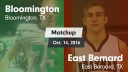 Matchup: Bloomington vs. East Bernard  2016