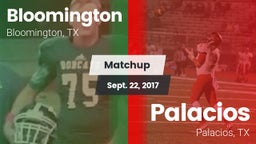 Matchup: Bloomington vs. Palacios  2017