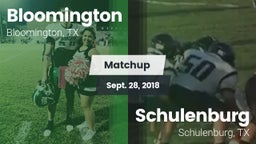 Matchup: Bloomington vs. Schulenburg  2018