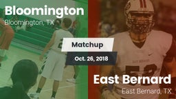 Matchup: Bloomington vs. East Bernard  2018