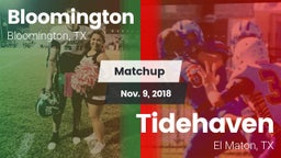 Matchup: Bloomington vs. Tidehaven  2018