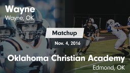 Matchup: Wayne vs. Oklahoma Christian Academy  2016