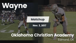 Matchup: Wayne vs. Oklahoma Christian Academy  2017