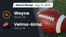 Recap: Wayne  vs. Velma-Alma  2018