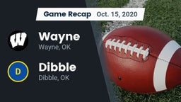 Recap: Wayne  vs. Dibble  2020