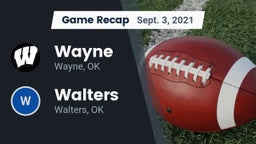 Recap: Wayne  vs. Walters  2021