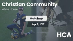 Matchup: Christian Community vs. HCA 2017