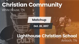 Matchup: Christian Community vs. Lighthouse Christian School 2017