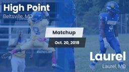 Matchup: High Point vs. Laurel  2018
