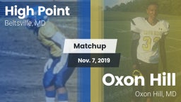 Matchup: High Point vs. Oxon Hill  2019