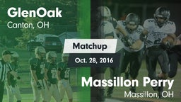 Matchup: GlenOak vs. Massillon Perry  2016