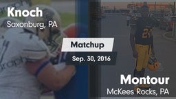 Matchup: Knoch vs. Montour  2016