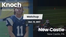 Matchup: Knoch vs. New Castle  2017